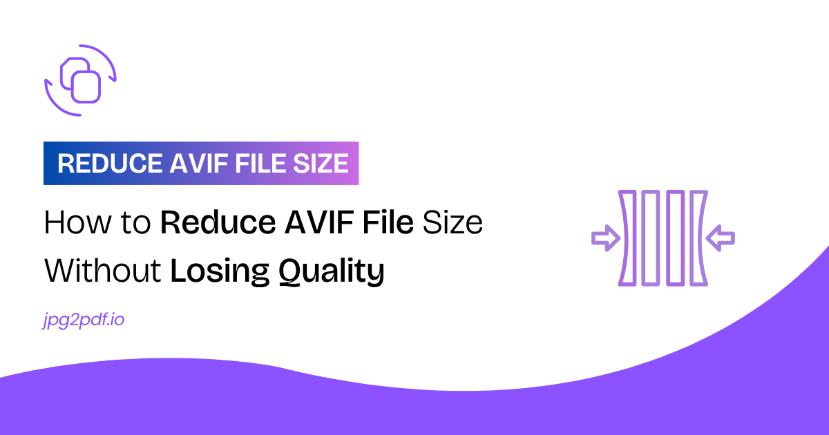 How to Reduce AVIF File Size Without Loss in Quality